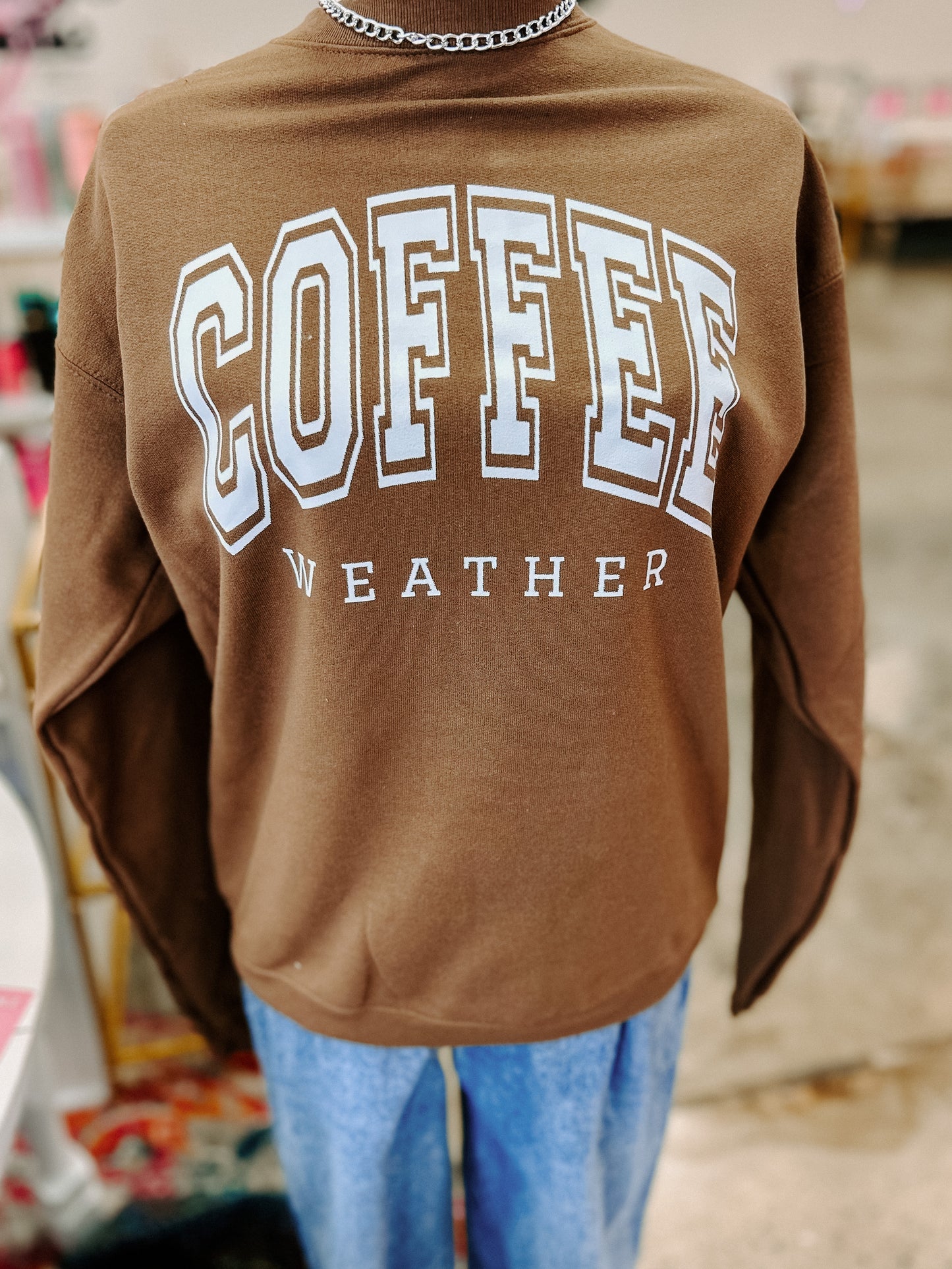 Coffee Weather Sweatshirt
