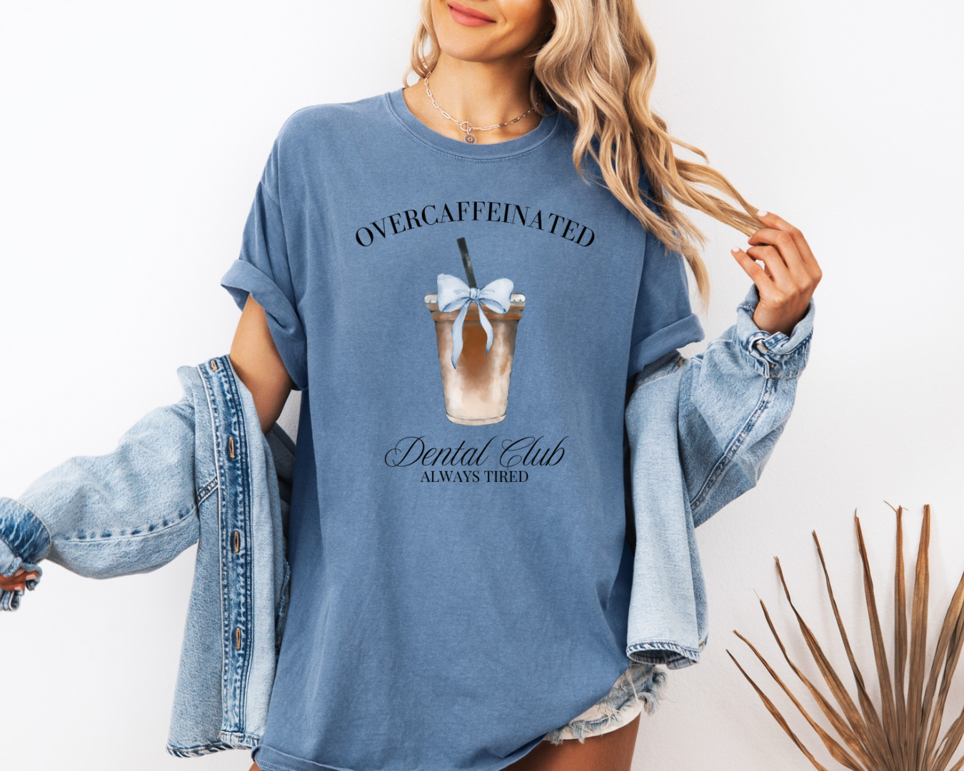 Overcaffinated Dental Club T-Shirt