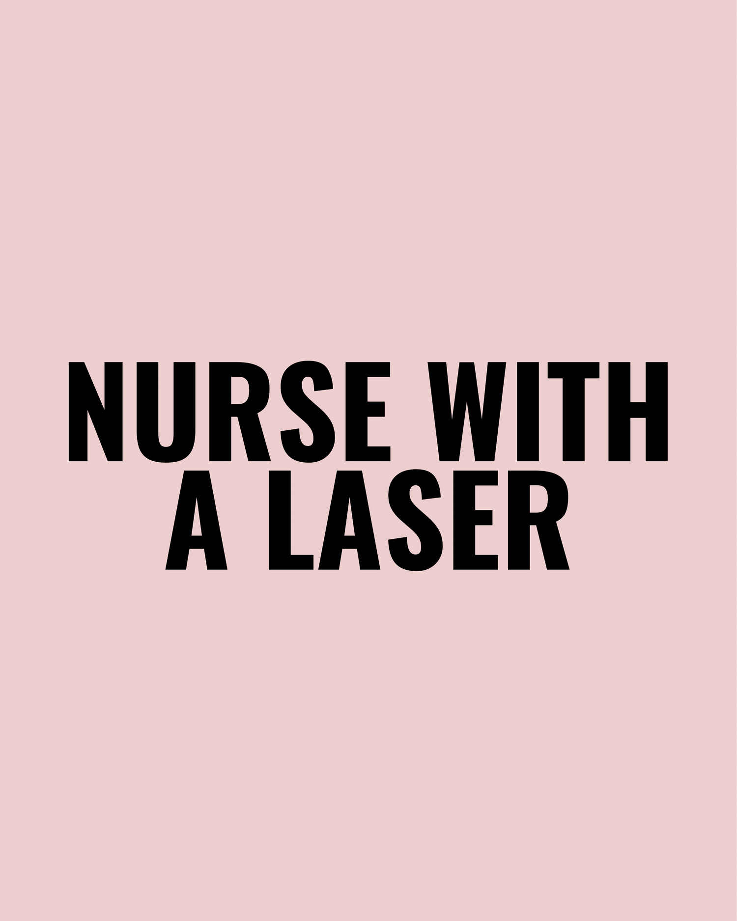 Nurse With A Laser