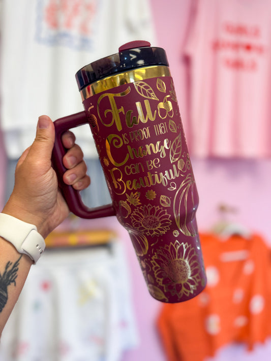 Fall Is Proof That 40oz Tumbler