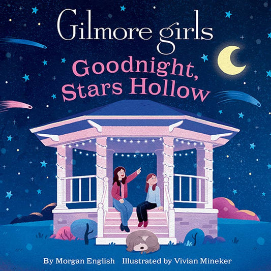 Goodnight, Stars Hollow Bedtime Book