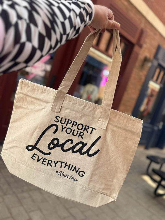 Support Your Local Everything Kent Ohio Tote Bag