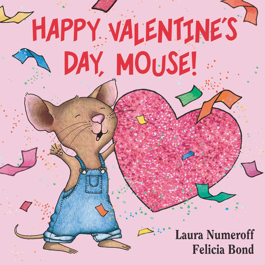 Happy Valentine’s Day, Mouse!