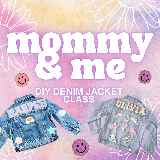 Mommy & Me: DIY Denim Jacket Class